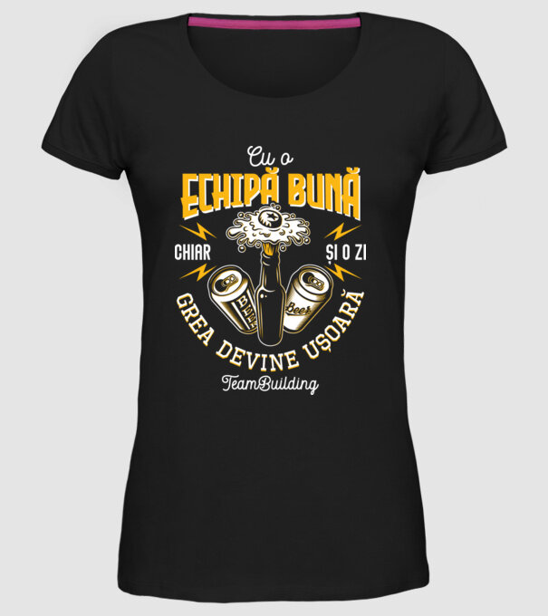 Cu o echipă bună, chiar și o zi grea devine ușoară - team building model negru pe tricou