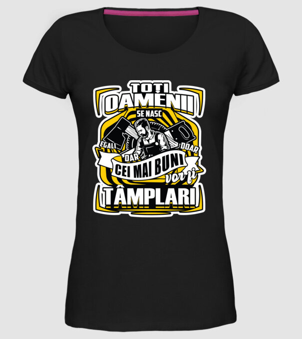 Toți oamenii tâmplari model negru pe tricou