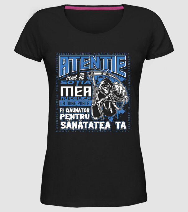 Atenție Am venit cu soția mea model negru pe tricou