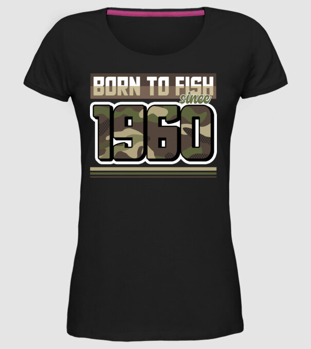 Born to fish since 1960 model negru pe tricou