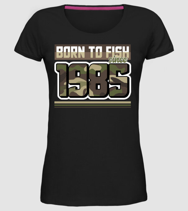 Born to fish since 1985 model negru pe tricou