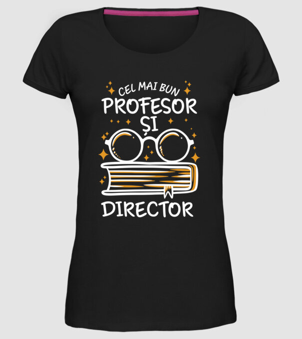 Cel mai profesor director model negru pe tricou