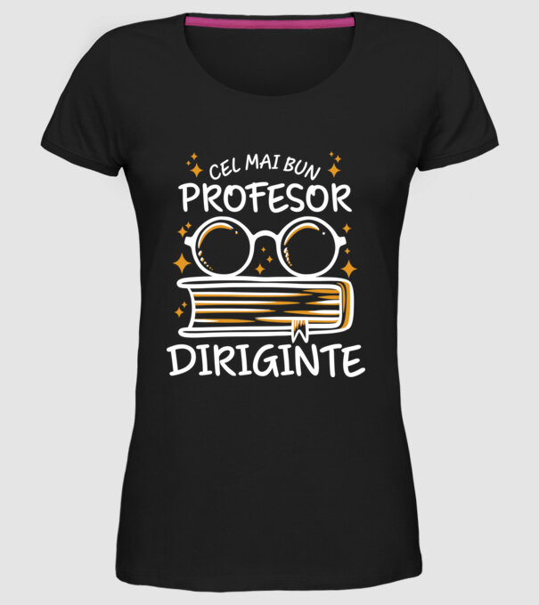 Cel mai profesor diriginte model negru pe tricou