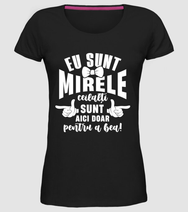 Eu sunt mirele model negru pe tricou