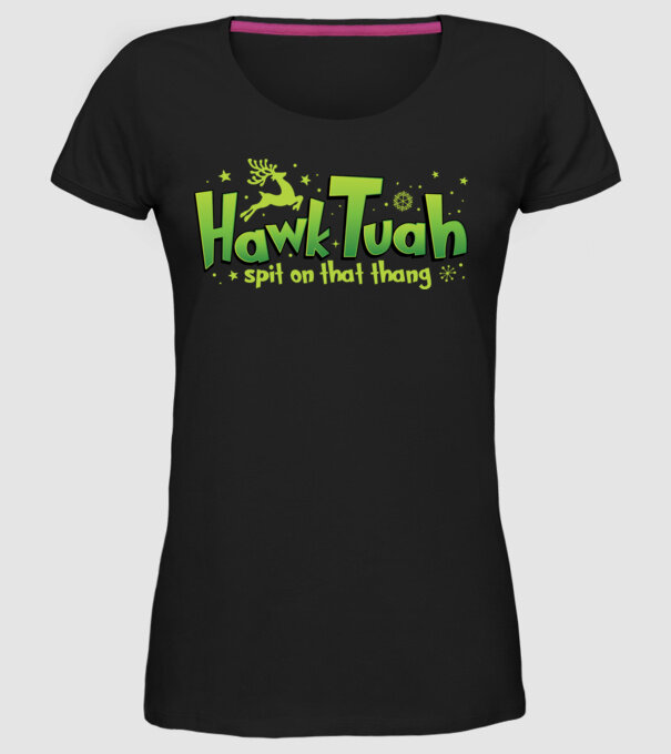 Hawk tuah xmas model negru pe tricou