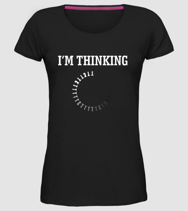 Im thinking model negru pe tricou