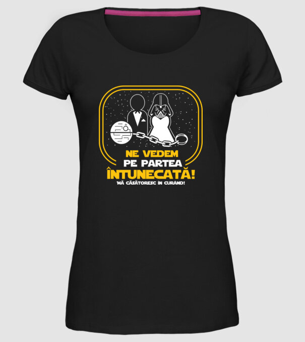 Ne vedem pe partea întunecată model negru pe tricou