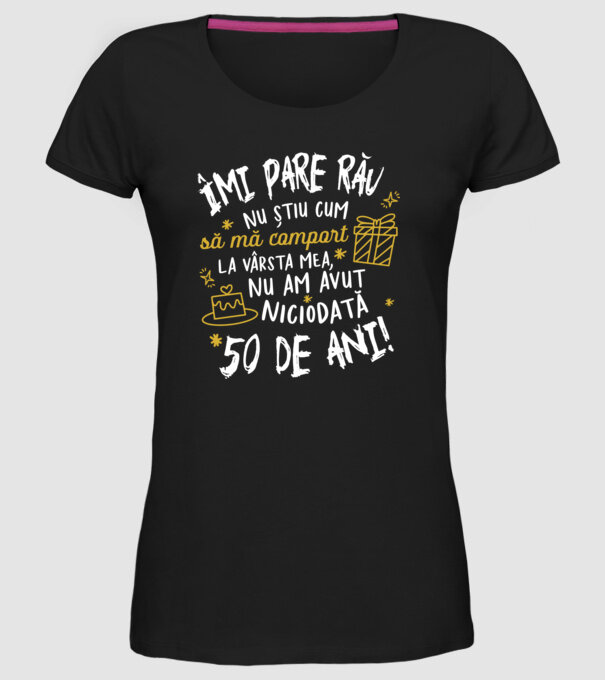 Nu am avut niciodată 50 de ani model negru pe tricou