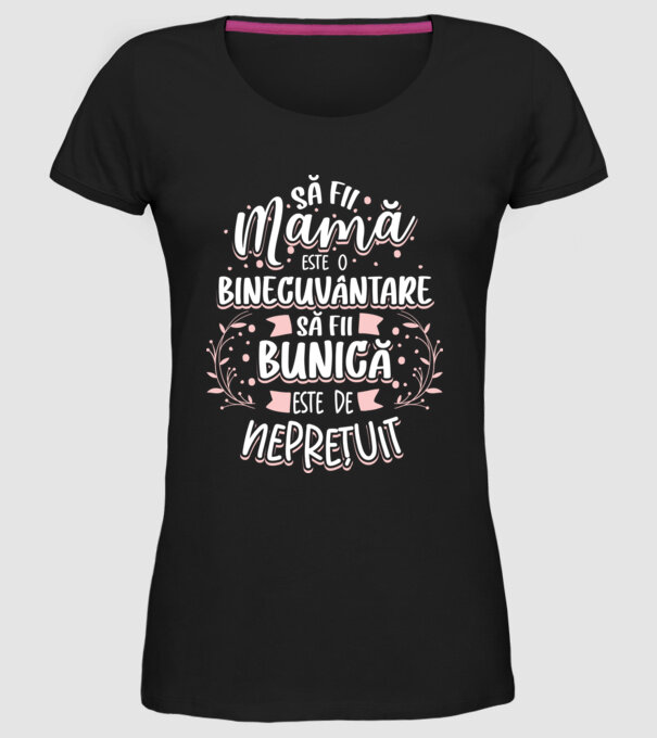 Să fii bunică este neprețuit model negru pe tricou
