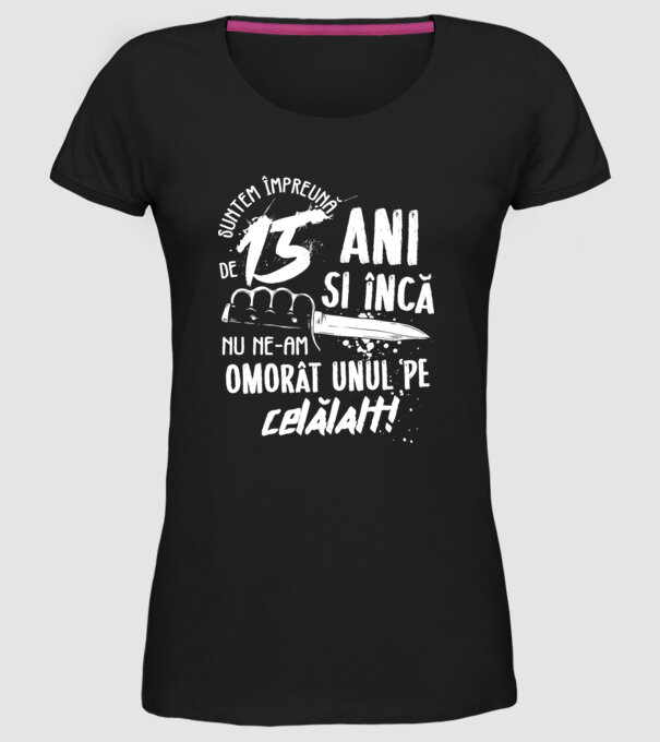 Suntem împreună de 15 ani model negru pe tricou