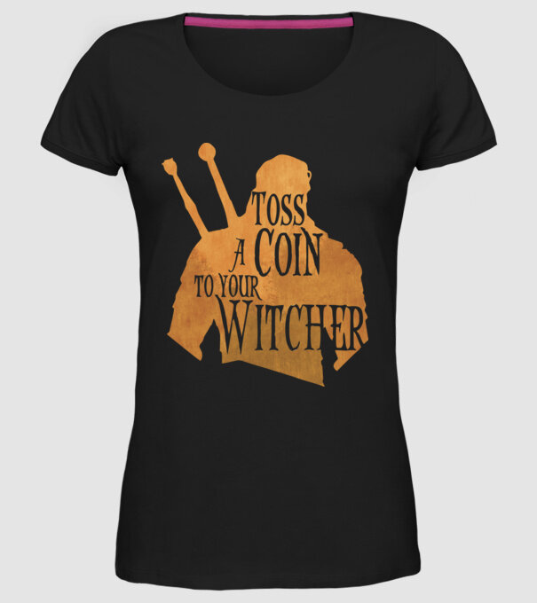 Toss a Coin to your Witcher model negru pe tricou