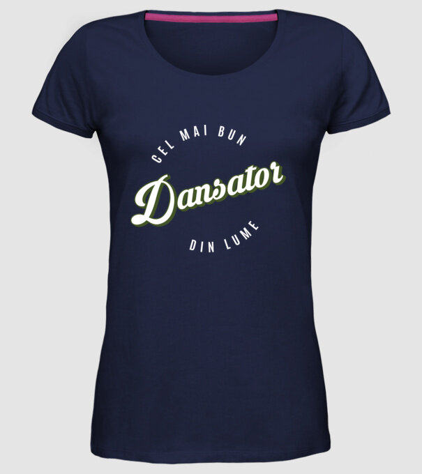 Cel mai bun Dansator din lume model albastru închis pe tricou