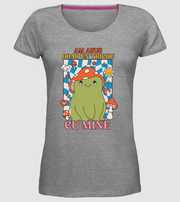 am adus doar un tricou cu mine! model gri pe tricou