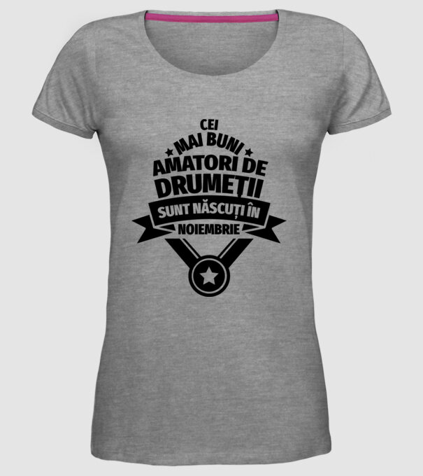 Cei mai buni amatori de drumeții sunt născuți în Noiembrie model gri pe tricou