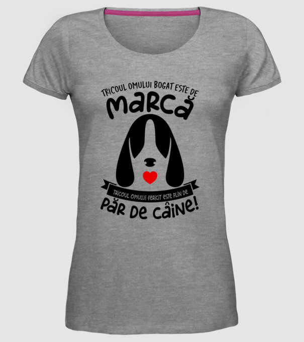 tricoul omului bogat este de marcă, tricoul omului fericit este plin de păr de câine model gri pe tricou