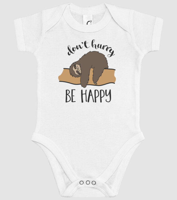 Dont hurry sloth model alb pe tricou