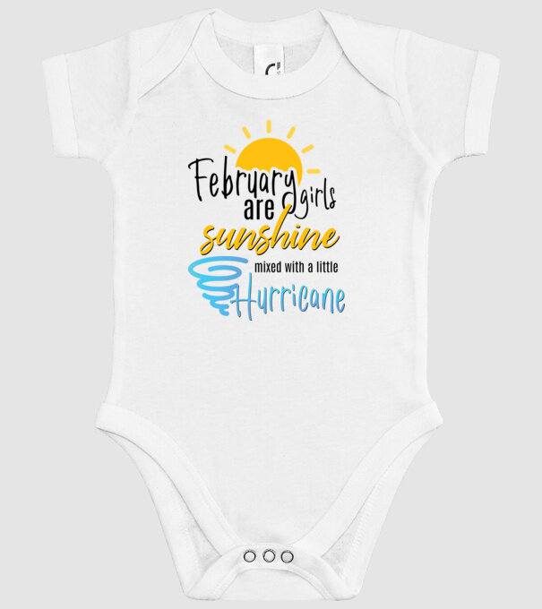 February Girls are Sunshine mixed with a little Hurricane model alb pe tricou