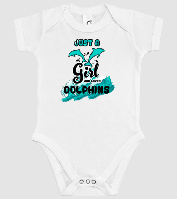 Just a girl who loves dolphins model alb pe tricou