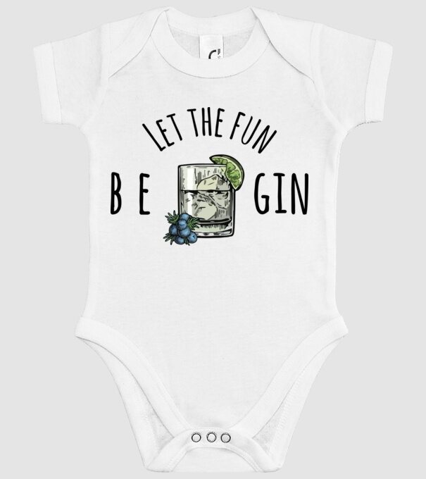 Let the fun be gin model alb pe tricou