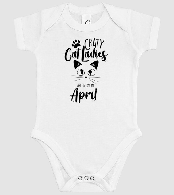 Crazy Cat Ladies are born in April model alb pe tricou