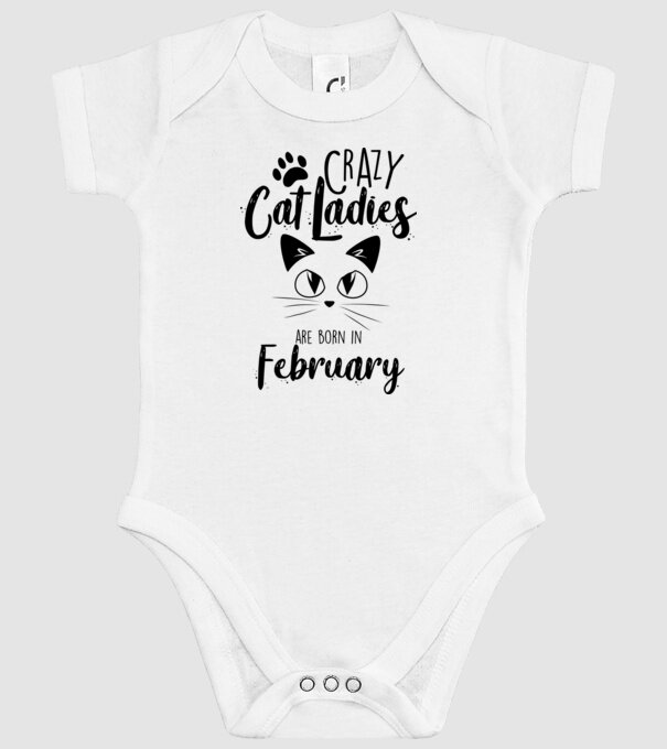 Crazy Cat Ladies are born in February model alb pe tricou