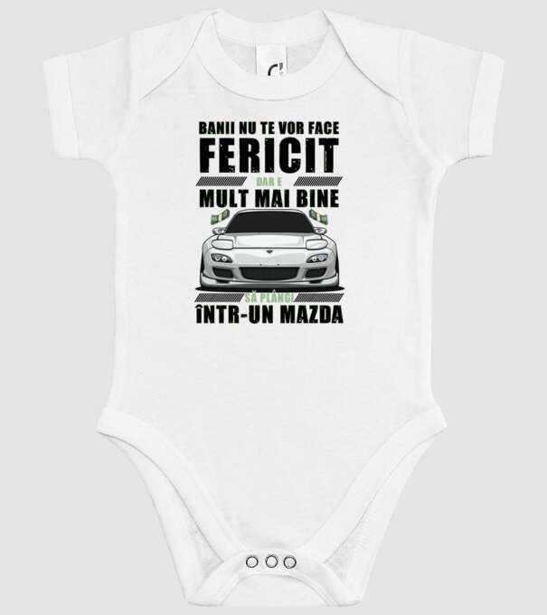 banii nu te vor face fericit, dar e mult mai bine să plângi într-un Mazda model alb pe tricou