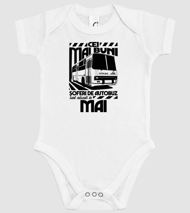 Cei mai buni șoferi de autobuz sunt născuți în Mai model alb pe tricou