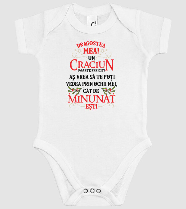 Dragostea mea! Un Crăciun foarte fericit! Aș vrea să te poți vedea prin ochii mei, cât de minunat ești model alb pe tricou