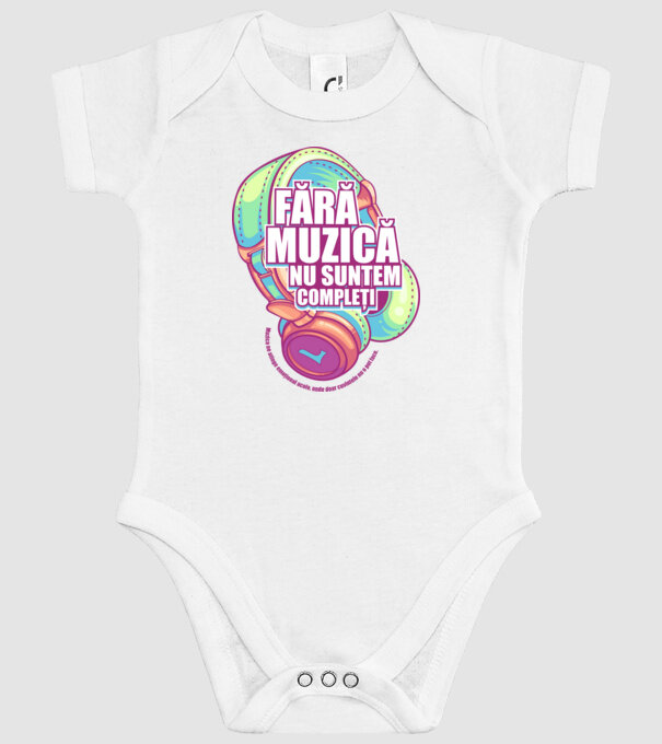 Fără muzică nu suntem compleți - Muzica ne atinge emoțional acolo, unde doar cuvintele nu o pot face. model alb pe tricou