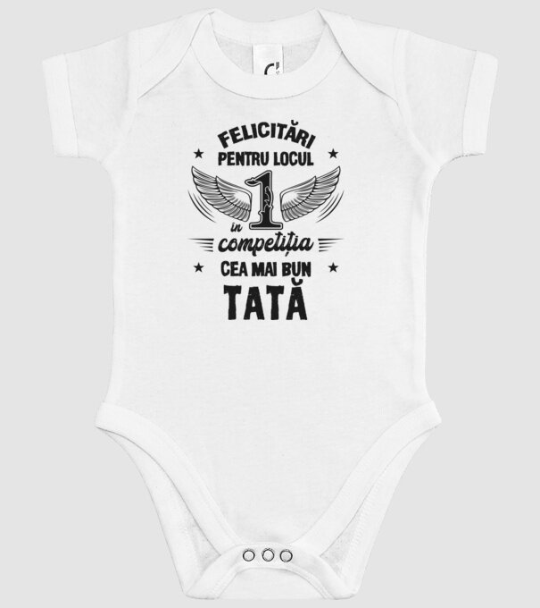 Felicitări pentru locul 1 în competiția Cel mai bun tată! model alb pe tricou