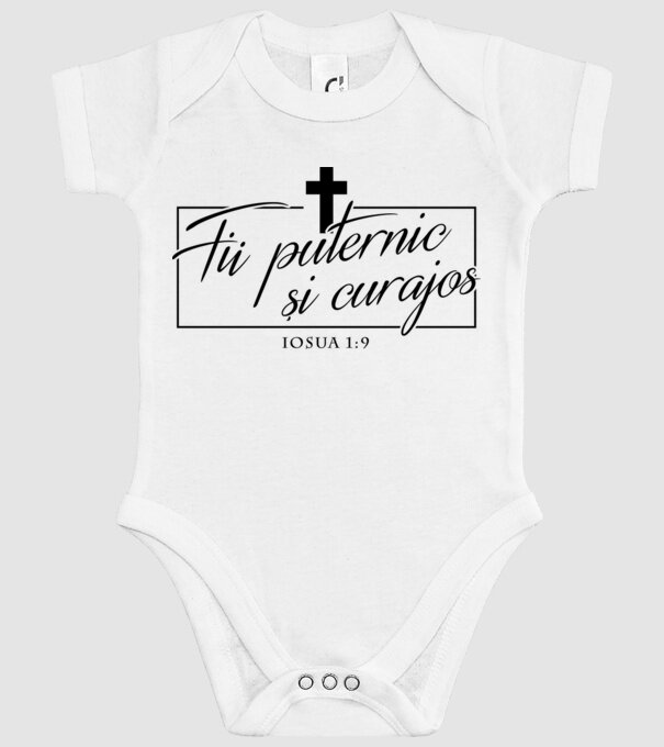 Fii puternic și curajos. Iosua 1:9 model alb pe tricou