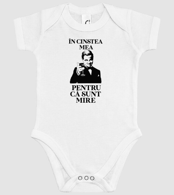 în cinstea mea, pentru că sunt mire model alb pe tricou