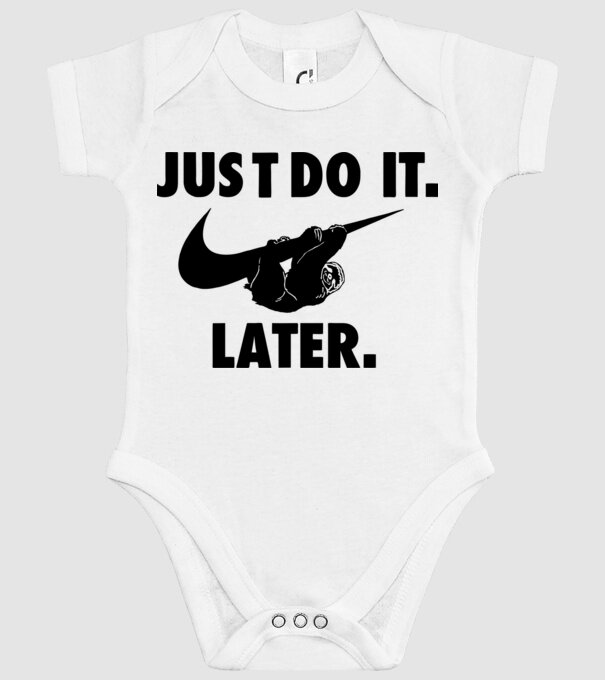 Just do it later model alb pe tricou