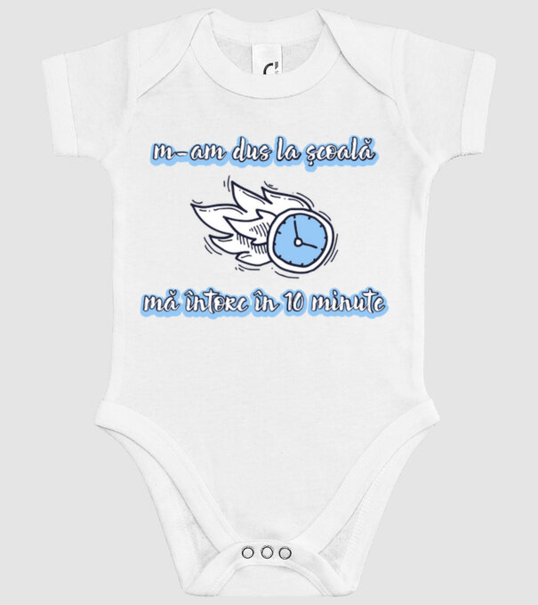 m-am dus la școală, mă întorc în 10 minute model alb pe tricou