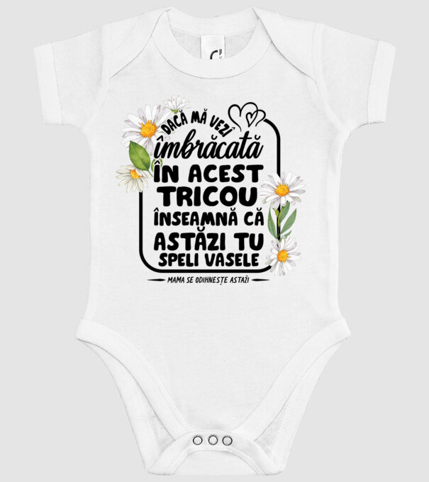 Dacă o vezi îmbrăcată în acest tricou, înseamnă că astăzi tu speli vasele. Mama se odihnește astăzi. model alb pe tricou