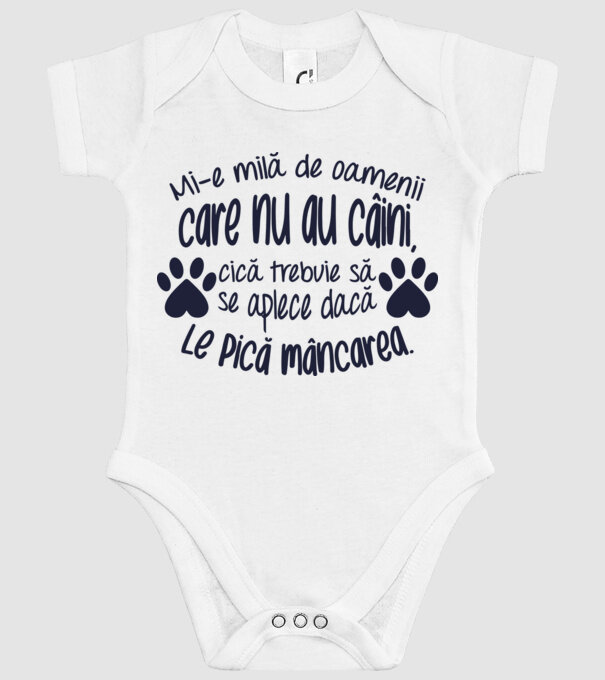 Mi-e milă de oamenii care nu au câini, cică trebuie să se aplece dacă le pică mâncarea. model alb pe tricou