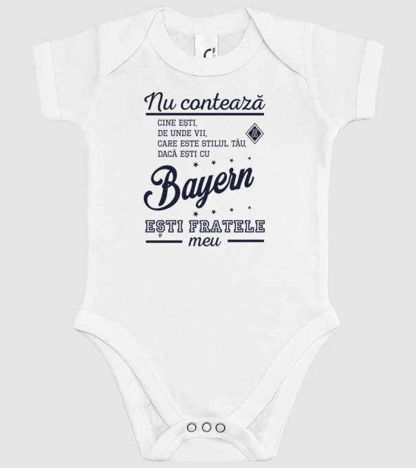 nu contează cine ești, de unde vii, care este stilul tău, dacă ești cu Bayern, ești fratele meu model alb pe tricou