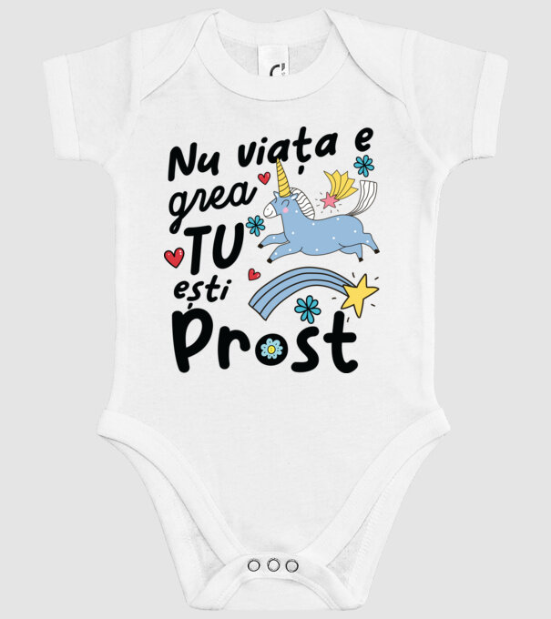 Nu viața e grea, tu ești prost model alb pe tricou