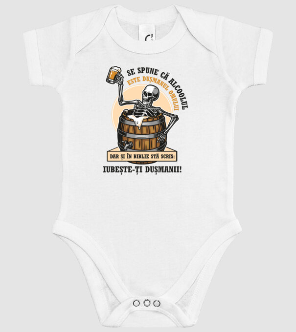 Se spune că alcoolul este dușmanul omului, dar și în biblie stă scris: iubește-ți dușmanii! model alb pe tricou