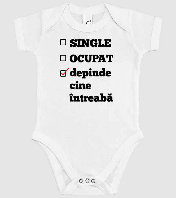 single, ocupat, depinde cine întreabă model alb pe tricou