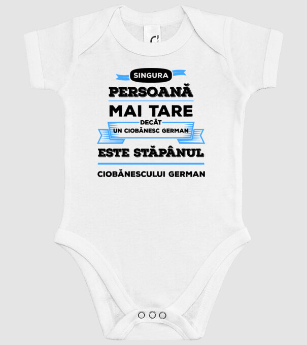 singura persoană mai tare decât un ciobănesc german este stăpânul ciobănescului german model alb pe tricou