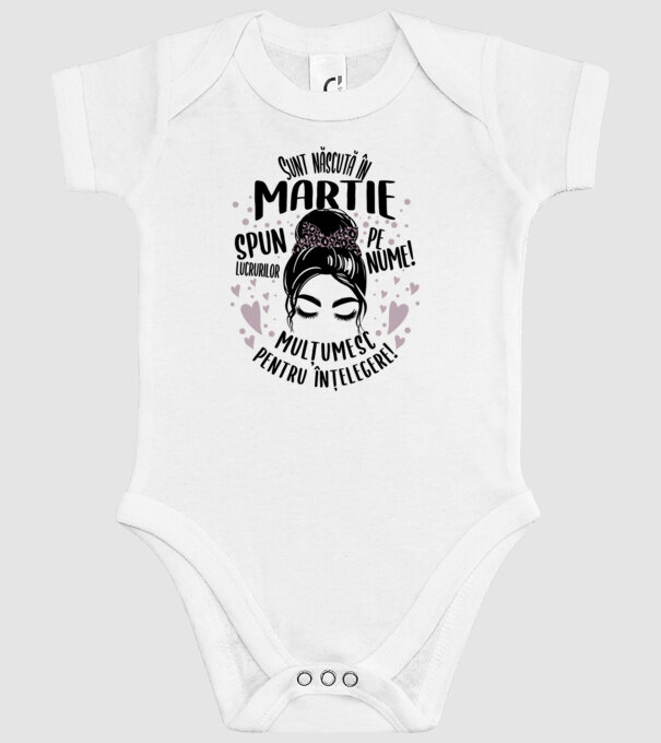Sunt născută în - martie - spun lucrurilor pe nume! - mulțumesc pentru înțelegere! model alb pe tricou