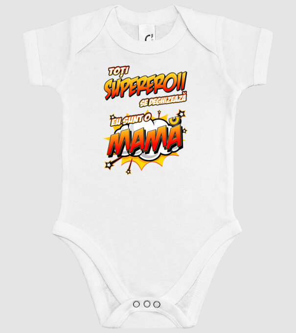 Toți supereroii se deghizează, eu sunt o mamă model alb pe tricou