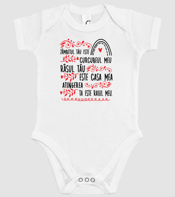 Valentine_Zâmbetul tău este curcubeul meu, râsul tău este casa mea, atingerea ta este raiul meu model alb pe tricou