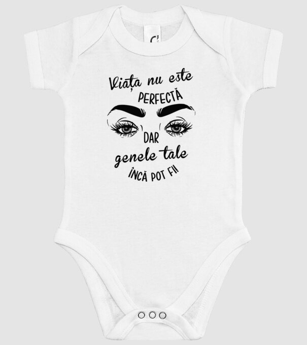 Viața nu este perfectă, dar genele tale încă pot fi! model alb pe tricou