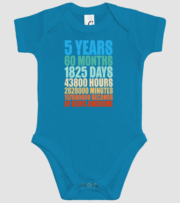 5 years of being awesome model turcoaz pe tricou