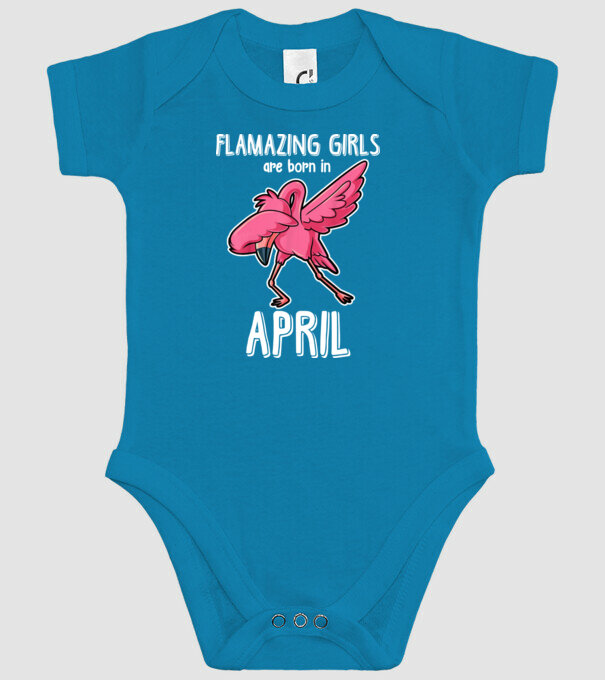 Flamazing girls are born in april model turcoaz pe tricou