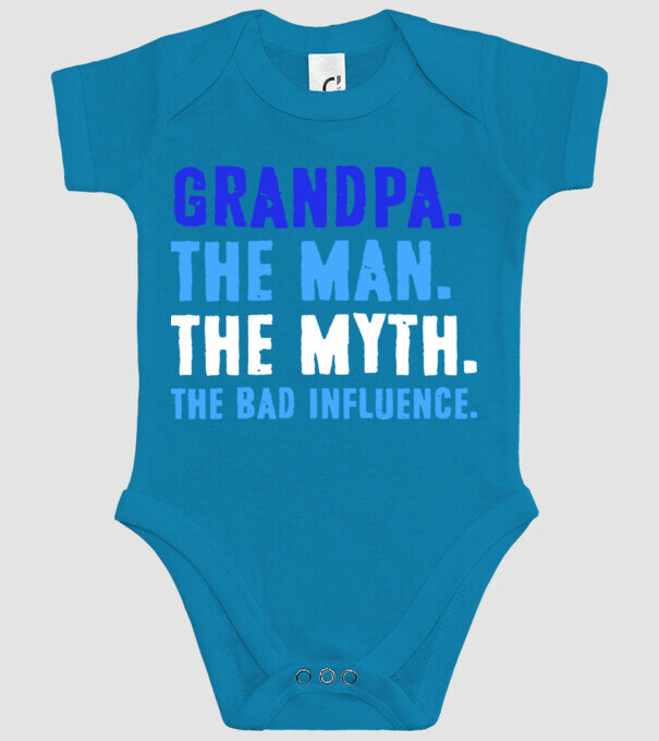 Grandpa, the bad influence model turcoaz pe tricou