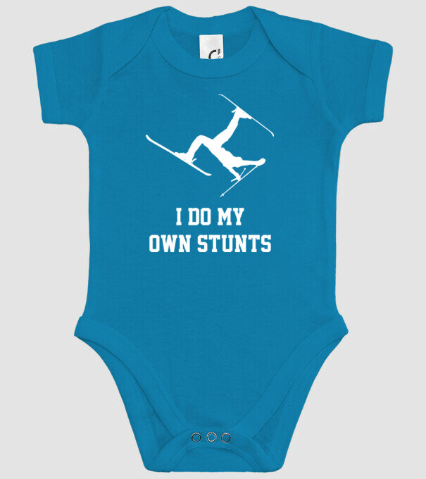 I do my own stunts model turcoaz pe tricou