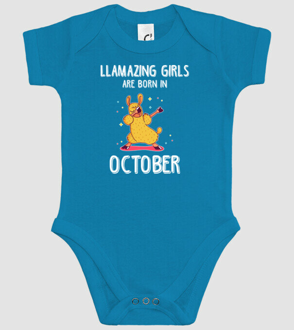 Llamazing girls are born in october model turcoaz pe tricou
